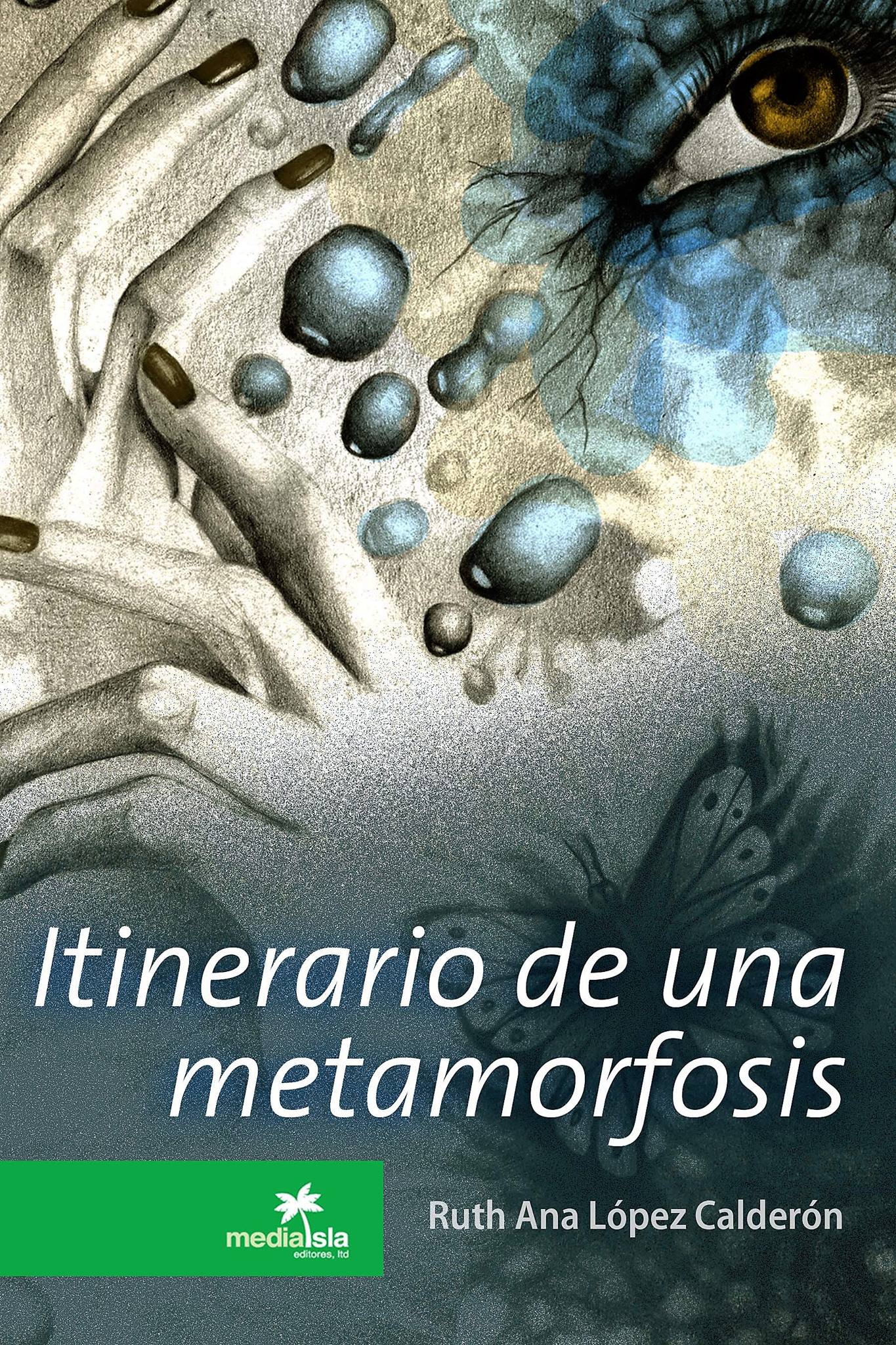 Itinerario de una metamorfosis